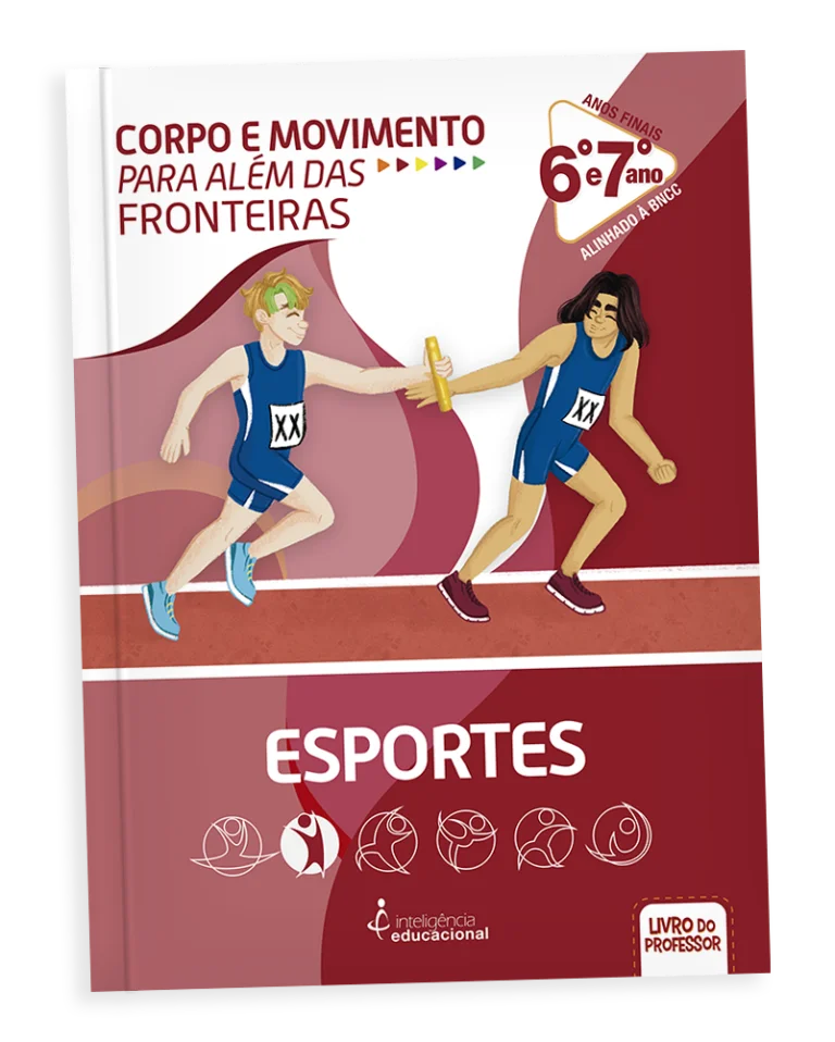Corpo e Movimento Para Além das Fronteiras: Esportes – Professor